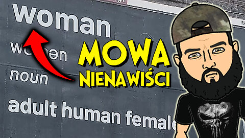 DEFINICJA KOBIETY MOWĄ NIENAWIŚCI | 28.01.2019