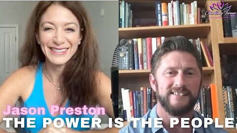 Ep 54: The Power is The People with Jason Preston | The Courtenay Turner Podcast