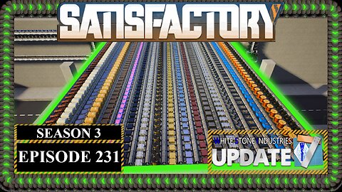 Modded | Satisfactory U7 | S3 Episode 231