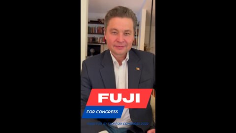 FUJI FOR CONGRESS