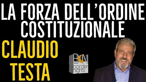 LA FORZA DELL'ORDINE COSTITUZIONALE - CLAUDIO TESTA