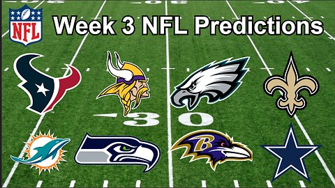 Week 3 NFL Predictions!!!/Will the Saints keep rolling? #nfl