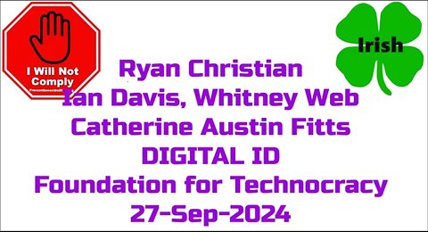 Digital ID The Foundation for Technocracy 27-Sep-2024