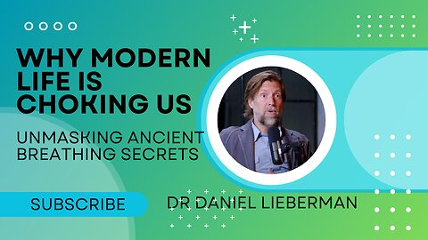 Unmasking Ancient Breathing Secrets - Harvard Professor Dr. Daniel Lieberman