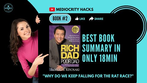 Get Rich: The Surprising Lessons from 'Rich Dad Poor Dad' (Book Summary)