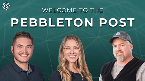 Welcome to the Pebbleton Post! | Bix Weir, Josh Lake & Paige Goodger