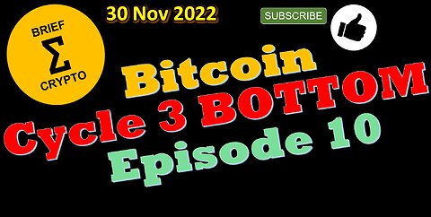 BITCOIN BOTTOM ? - Episode 10 - Bitcoin Price, Crypto Market, News, Cycles, Crypto Bottom