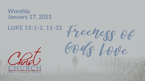 Christ Church OPC - Flower Mound, Texas - January 17, 2021 - Live Stream