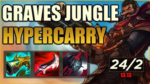 Best Graves Jungle Build To Carry ALL ELO! Hypercarry with Lethality!