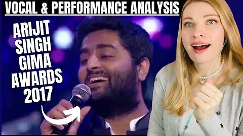 Vocal Coach Reacts: ARIJIT SINGH GIMA Awards 2017!