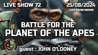 LIVE SHOW 72: BATTLE OF THE PLANET OF THE APES - FROM THE OTHER SIDE