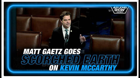 Matt Gaetz Goes Scorched Earth On Kevin McCarthy