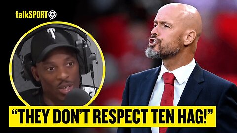 Liverpool Fan CLAIMS Man Utd Players 'DON'T RESPECT' Ten Hag & Says Arne Slot Has Done Better Job