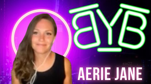 BYB Ep. 73 w/ Aerie Jane, Jason Bardo X, & Jake Hudson