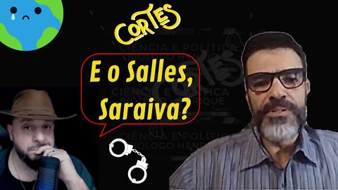 E o Salles??? Biólogo Henrique quer saber | Cortes Live com Minc e Del. Saraiva #25