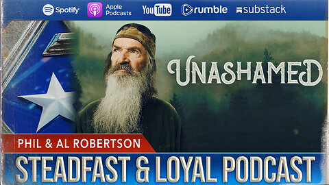 Allen West | Steadfast & Loyal | Phil & Al Robertson