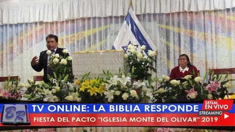 FIESTA DEL PACTO IGLESIA MONTE DEL OLIVAR 2019 | TV LA BIBLIA RESPONDE