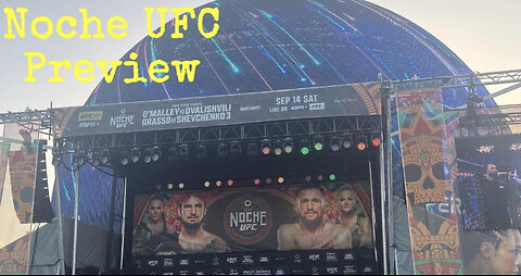 Noche UFC Preview