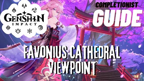 Favonius Cathedral Viewpoint Genshin Impact completionist guide