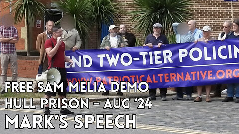 Free Sam Melia Demo August 2024 – Mark's Speech