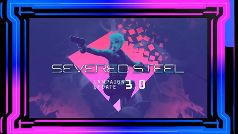 Epic Freebies - [SEVERED STEEL] 1st Hour Gameplay