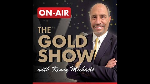 The Gold Show With Kenny Michaels - 08/17/2024