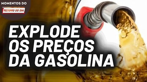 Tarifaço na gasolina nacional | Momentos