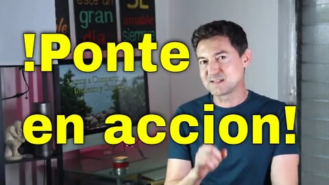 Ponte en acción, No te quejes y deja la pereza