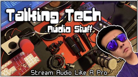 Talking Tech: Audio Like A Professional Armature