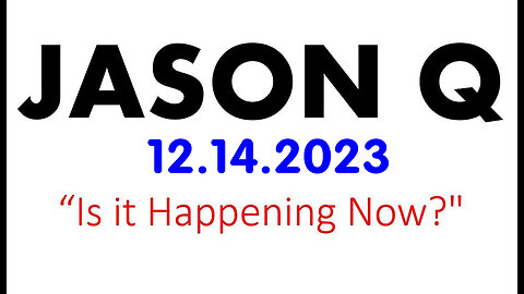 Jason Q "It's Happening Now" December 14, 2023