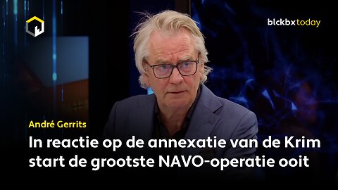 In reactie op de annexatie van de Krim start de grootste NAVO-operatie ooit