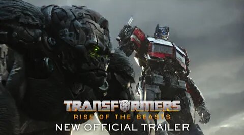 Transformers: Rise of the Beasts | Official Trailer (2023 Movie)