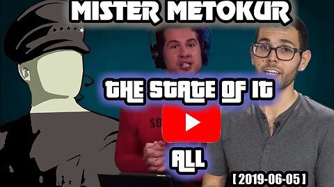 Mister Metokur - The State Of It All [ wChat ] [ 2019-06-05 ]