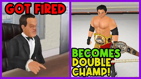 I GOT FIRED AND BECOMES DOUBLE CHAMP! | WRESTLING EMPIRE MY CAREER EP.3