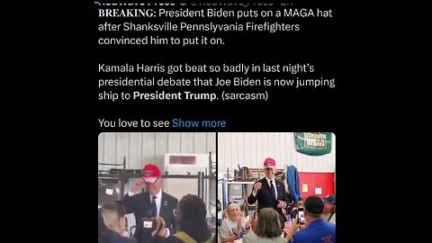 yep this is real great job Shanksville Pennslyvania Firefighters convinced Biden to put on Maga hat