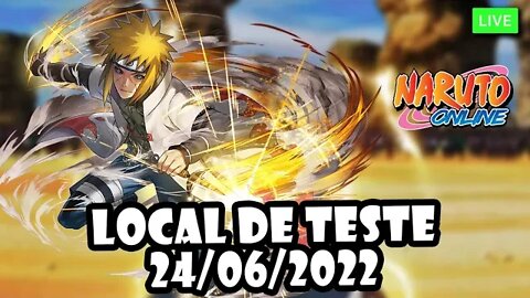 Vamos detonar no Local de Teste 24/06/2022 - Naruto Online #narutoonline #localdeteste #narutobr