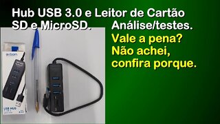 Hub USB 3.0 e Leitor de Cartão Exbom. Análise, testes