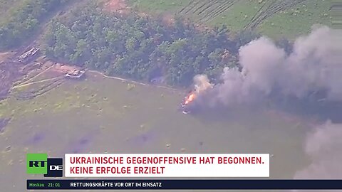 Brennende westliche Panzer: Ukrainische Offensive begonnen – und abgewehrt