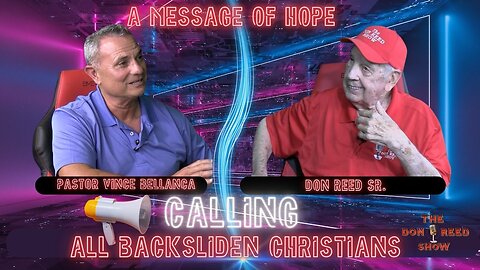 CALLING!!! ALL BACKBLIDEN CHRISTIANS