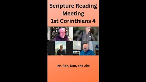 Scripture Reading Meeting 1 Corinthians 4