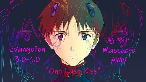 "One Last Kiss" Evangelion 3.0+1.0 Anime Theme | AMV HD | Hikaru Utada | 宇多田ヒカル