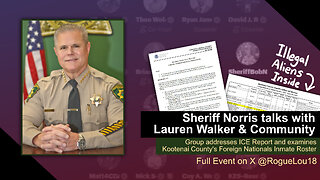 Sheriff Norris talks with Lauren Walker and Community on ICE Report - 8/23/24