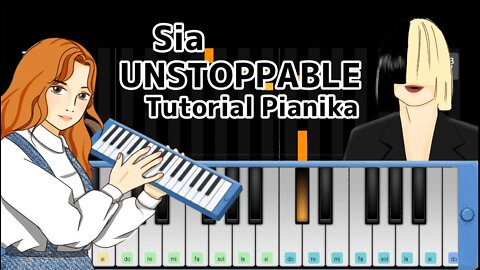 Sia - Unstoppable (Pianika/Melodica Tutorial)