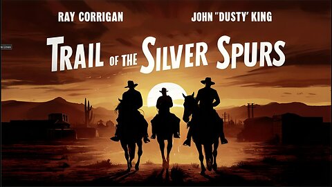 RANGE BUSTERS, TRAIL ON THE SILVER SPURS (1941) Ray Corrigan, John 'Dusty' King & Max Terhune | Western | B&W