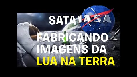 VAZOU A NASA FORJANDO IMAGENS DA LUA .