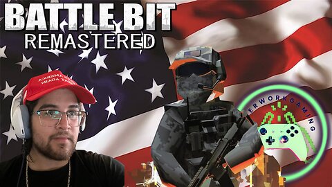 🔴╾━╤デ╦︻ 4TH OF JULY STREAM🔴 BATTLEBIT REMASTERED