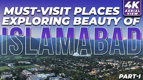 Exploring Islamabad's Hidden Gems | My First Video | (4K) Aerial View Part 1