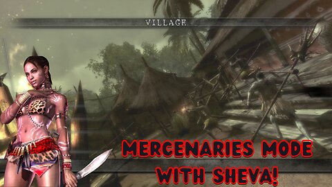 Mercenaries Mode With Sheva!