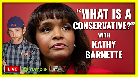 "WHAT IS A CONSERVATIVE?" WITH KATHY BARNETTE!| UNGOVERNED 6.28.24 5pm EST