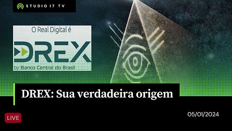 DREX: Sua Verdadeira Origem